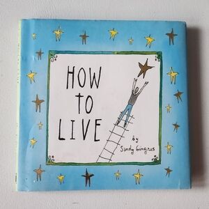 How to Live Book by Sandy Gingras